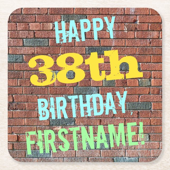 Brick Wall Graffiti Inspired 38th Birthday + Name Square Paper Coaster (Front)
