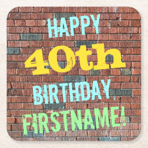 Brick Wall Graffiti Inspired 40th Birthday + Name Square Paper Coaster