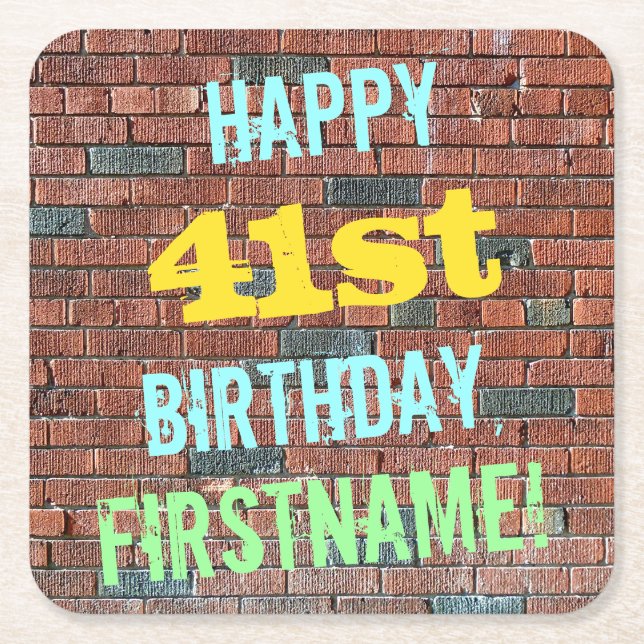Brick Wall Graffiti Inspired 41st Birthday + Name Square Paper Coaster (Front)