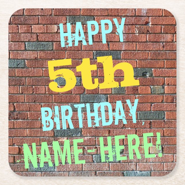 Brick Wall Graffiti Inspired 5th Birthday + Name Square Paper Coaster (Front)