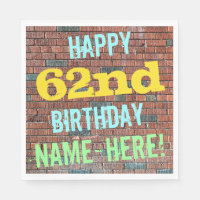 Brick Wall Graffiti Inspired 62nd Birthday + Name