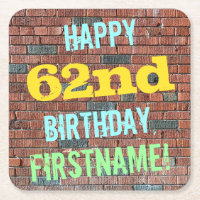 Brick Wall Graffiti Inspired 62nd Birthday + Name