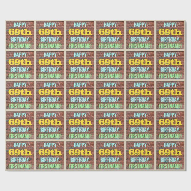Brick Wall Graffiti Inspired 69th Birthday + Name Wrapping Paper (Flat)
