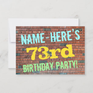 Brick Wall Graffiti Inspired 73rd Birthday + Name Invitation