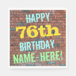 Brick Wall Graffiti Inspired 76th Birthday + Name Napkin