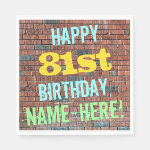 Brick Wall Graffiti Inspired 81st Birthday + Name Napkin
