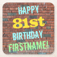 Brick Wall Graffiti Inspired 81st Birthday + Name