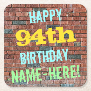 Brick Wall Graffiti Inspired 94th Birthday + Name Square Paper Coaster