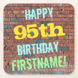 Brick Wall Graffiti Inspired 95th Birthday   Name Square Paper Coaster<br><div class="desc">This fun birthday-themed coaster design features a message like "HAPPY 95th BIRTHDAY, FIRSTNAME!", where the name can be personalized. The background features a representation of a brick wall consisting of some reddish-brown coloured bricks. The customizable message text features colours like blue, yellow, and green, and it has an appearance inspired...</div>