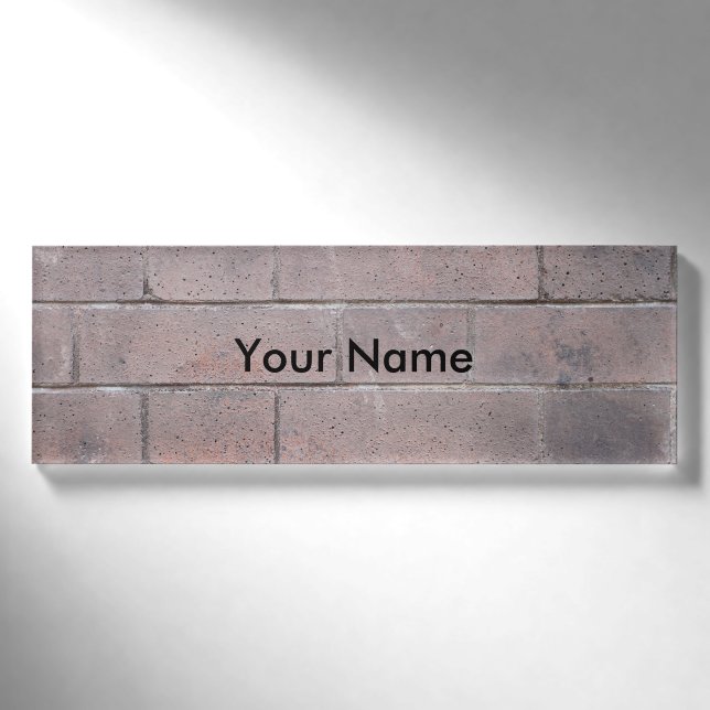 Brick Wall Name Tag (Front)
