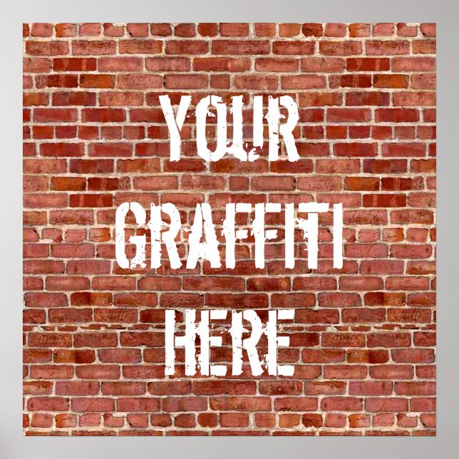 Brick Wall Personalized Graffiti Custom Poster (Front)
