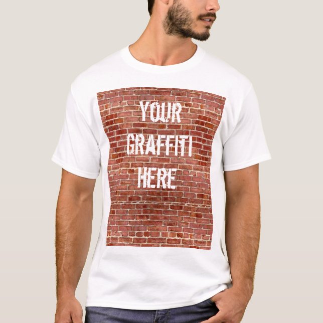Brick Wall Personalized Graffiti T-Shirt (Front)