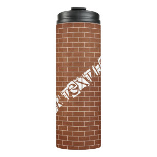 Brick Wall Thermal Tumbler with Custom Text