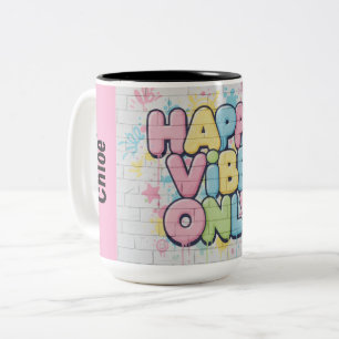 Brick with Colorful Text Saying “ Happy Vibe Only” Two-Tone Coffee Mug