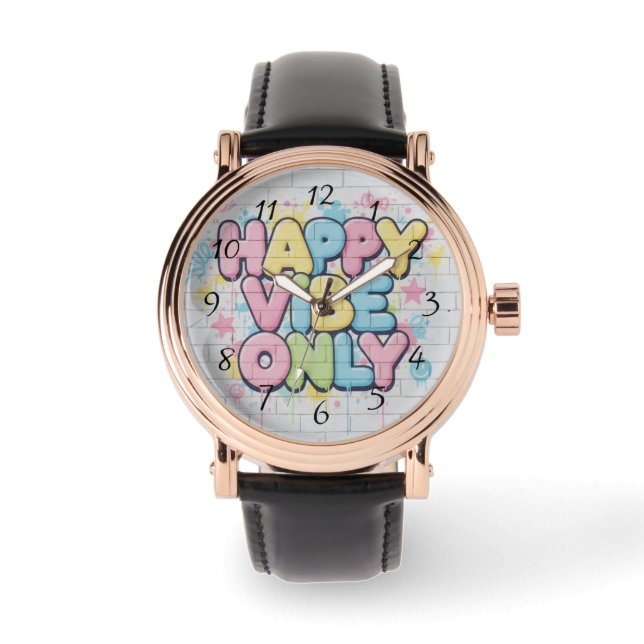 Brick with Colorful Text Saying “ Happy Vibe Only” Watch (Front)