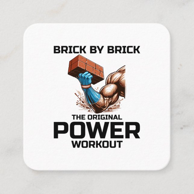Bricklayer Bricklaying Humour Power Workout Funny Square Business Card (Front)