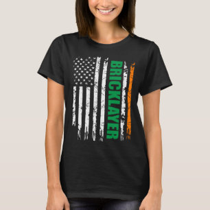 Bricklayer USA Flag Irish St Patrick Day T-Shirt