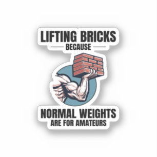 Bricklifting Humor: Beyond Ordinary Weights Bricks