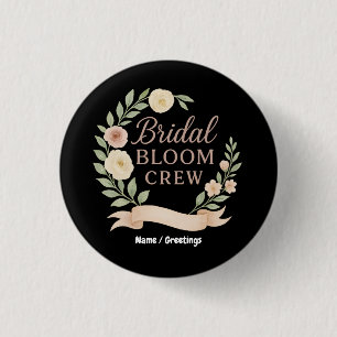 Bridal Bloom Crew Floral Bachelorette Party Design 1 Inch Round Button