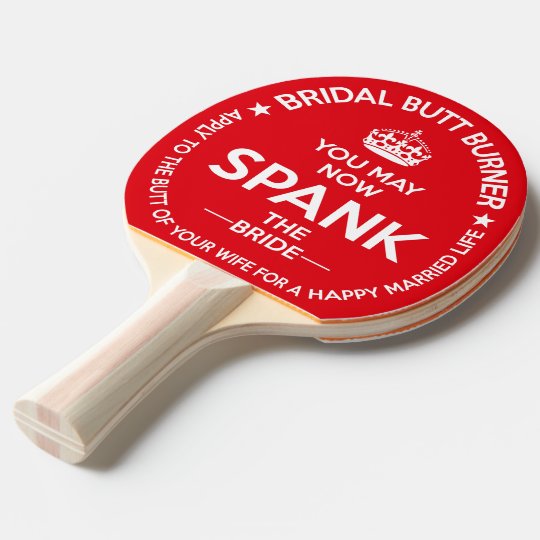 Bridal Butt Burner Spanking Paddle Wedding Gift Zazzle Ca