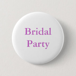 Bridal Party 2 Inch Round Button