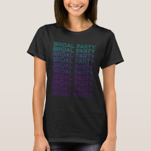 Bridal Party Bride Retro Bachelorette Party T-Shirt