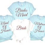 Bridal Party Bridesmaid Bachelorette Maid of honou T-Shirt<br><div class="desc">bridesmaid shirts,  mauve bridesmaid proposal t-shirt,  bridal party tee,  maid of honour shirt,  bachelorette party shirts, </div>