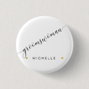 Bridal Party Groomswoman Script Simple Modern 1 Inch Round Button
