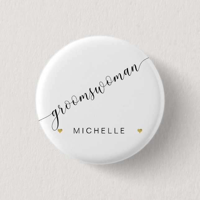 Bridal Party Groomswoman Script Simple Modern 1 Inch Round Button (Front)