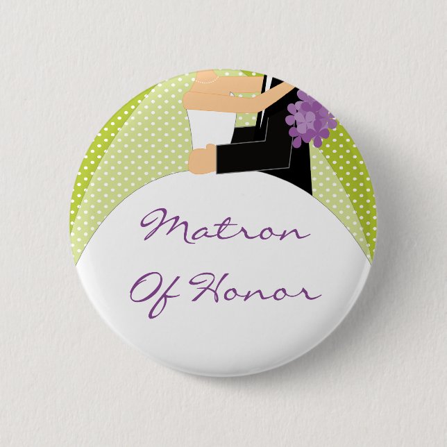 Bridal Party Matron Of Honour Button / Pin (Front)