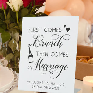Bridal Shower First Comes Brunch Pedestal Sign