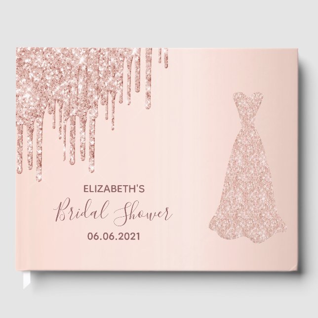 Bridal Shower rose gold glitter drips bride gown Guest Book (Front)