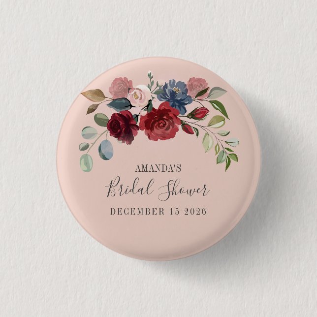 Bridal Shower Rustic Burgundy Floral Custom 1 Inch Round Button (Front)