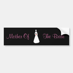Bridal Silhouette I Mother Of The Bride Bumper Sticker