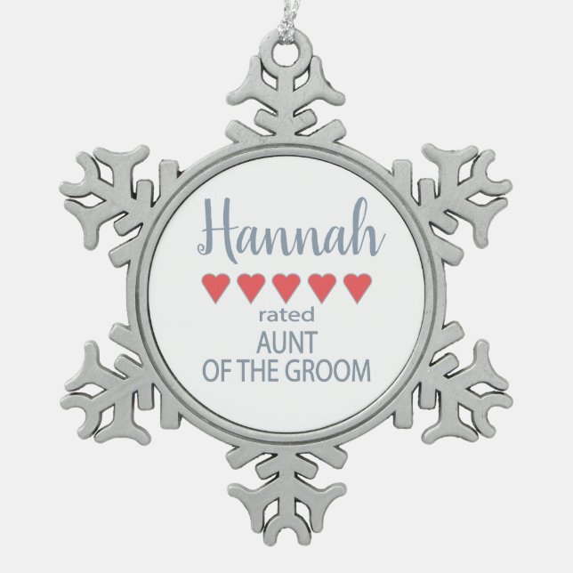 Bridal & Wedding Party 5 Heart Aunt of Groom Snowflake Pewter Christmas Ornament (Front)