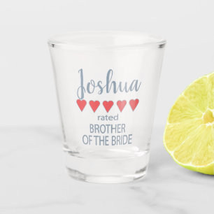 Bridal & Wedding Party 5 Heart Brother of Bride Shot Glass