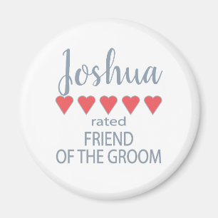 Bridal & Wedding Party 5 Heart Friend of Groom Magnet