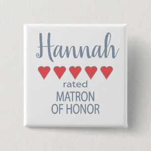 Bridal & Wedding Party 5 Heart Matron of Honour 2 Inch Square Button