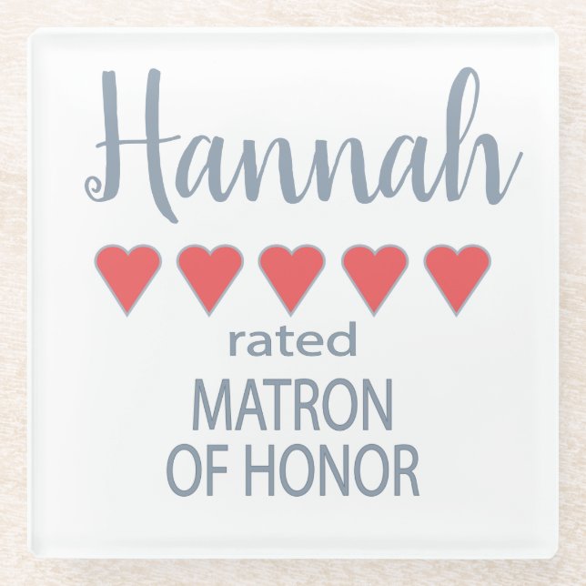Bridal & Wedding Party 5 Heart Matron of Honour Glass Coaster (Front)