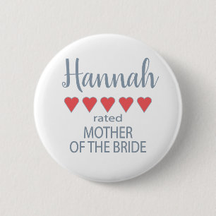 Bridal & Wedding Party 5 Heart Mother of Bride 2 Inch Round Button