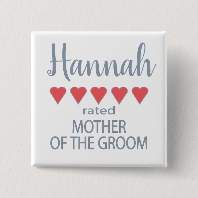 Bridal & Wedding Party 5 Heart Mother of Groom 2 Inch Square Button (Front)