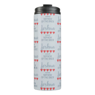 Bridal & Wedding Party 5 Heart Nephew of Bride Thermal Tumbler