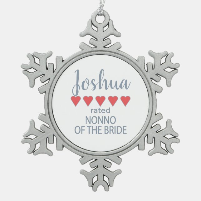 Bridal & Wedding Party 5 Heart Nonno of Bride Snowflake Pewter Christmas Ornament (Front)