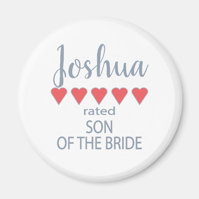 Bridal & Wedding Party 5 Heart Son of Bride Magnet (Front)