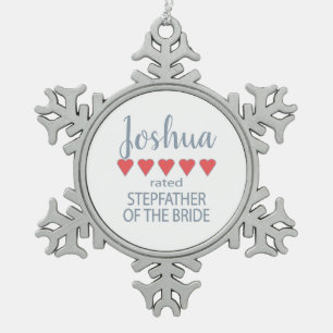Bridal & Wedding Party 5 Heart Stepfather of Bride Snowflake Pewter Christmas Ornament