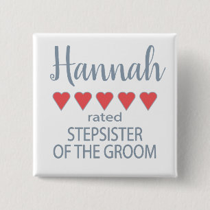 Bridal & Wedding Party 5 Heart Stepsister of Groom 2 Inch Square Button