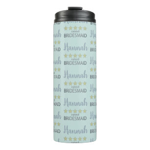 Bridal & Wedding Party 5 Star Bridesmaid Thermal Tumbler