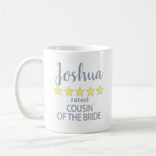 Bridal & Wedding Party 5 Star Cousin of Bride Coffee Mug