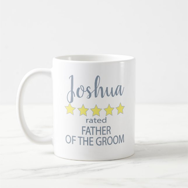 Bridal & Wedding Party 5 Star Father of Groom Coffee Mug (Left)