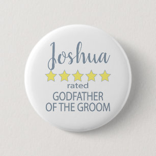 Bridal & Wedding Party 5 Star Godfather of Groom 2 Inch Round Button